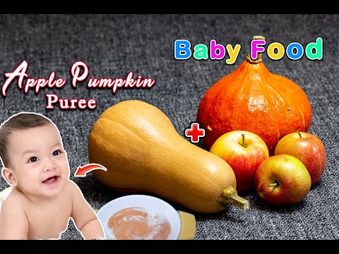 How-To Make Apple Pumpkin Puree for Babies | DIY Baby Food | Apple Pumpkin Puree | 6months Baby food