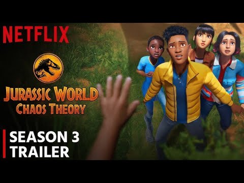 Jurassic World Chaos Theory Season 3: Release Date, Teaser & Plot | Date Announced!! | Netflix |