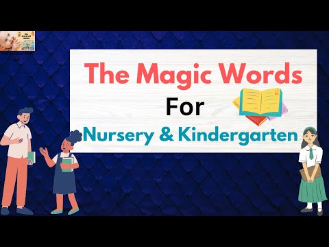 How to Use Magic Words/ Speak Magic Words/ Magic Words for Class 1/ Word Magic/ Kindergarten