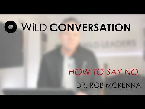 WiLD Conversation: How to Say No