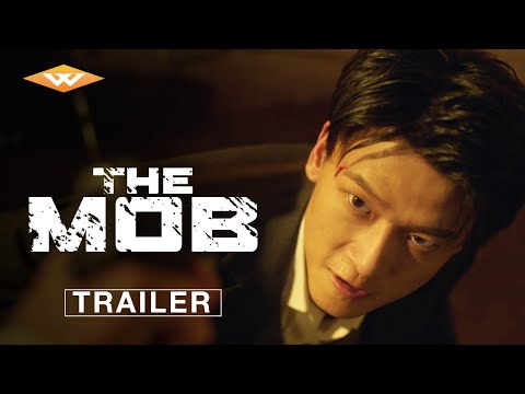 THE MOB | Official Trailer | Starring Xu Fangzhou