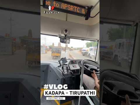 Kadapa to Tirupathi Journey in Electric Bus | Ticket Price: 340/- | Non-Stop Service