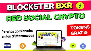 BLOCKSTER RED SOCIAL CRYPTO, TOKENS BXR GRATIS, THE FACEBOOK OF CRYPTO, #AIRDROP BLOCKSTER 2021