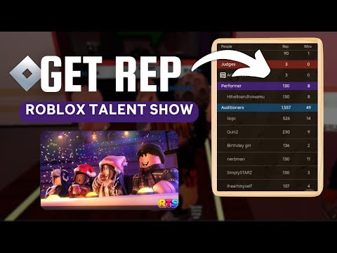 How to Get Rep in Roblox Talent Show