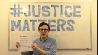 #JusticeMatters - International Justice Day 2015