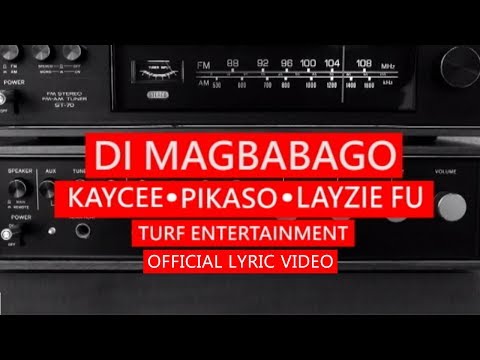 Turf Entertainment | Di Magbabago (Official Lyric Video)