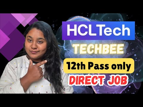 HCL hiring|12th pass job vacancy for 2024&2025+*Full time* Opportunity with HCL