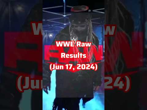 WWE Raw Results (Jun 17, 2024) Highlights #wwe#wweraw#unclehowdy#wyatt6#sethrollins#drewmcintyre