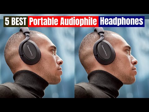 Best Portable Audiophile Headphones of 2024