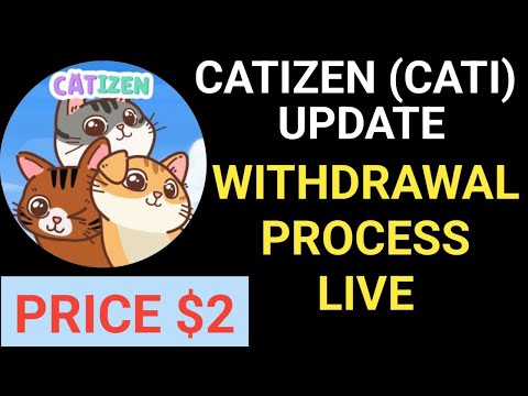 Catizen Airdrop Withdrawal Process | Cati Withdrawal Process  | Catizen Airdrop Price Prediction