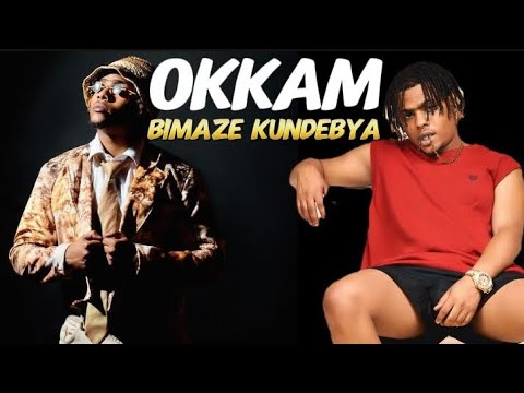 okkam _bimaze kundebya ( official video)