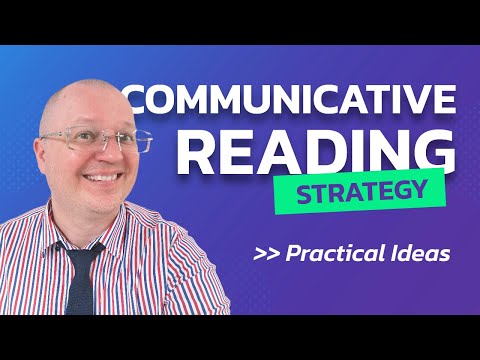 Making Reading Communicative (with examples!)