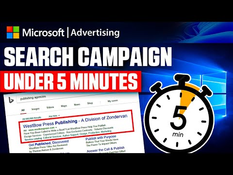 The QUICKEST Microsoft (Bing) Ads Tutorial | Create a Search Campaign In Under 5 MINUTES!