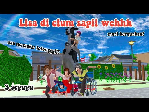 3 SEPUPU || FAREL BERQURBAN ||DRAMA SAKURA SCHOOL SIMULATOR ||