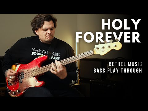 Holy Forever (Bethel Music) - Bass Play Through // Line 6 HX Stomp/Helix