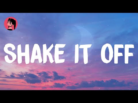 Taylor Swift - Shake It Off (Lyrics) 🎶