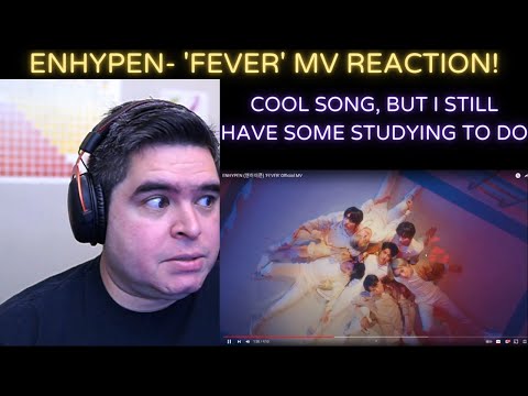 ENHYPEN- 'Fever' MV REACTION!