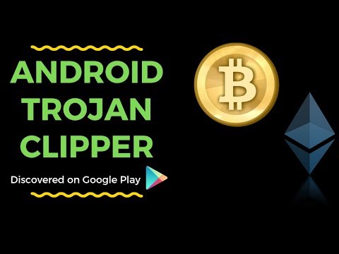 First Android Clipper Discovered on Google Play | Bitcoin Clipboard stealer | Ethereum | Malware