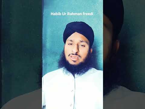 zameen o zaman tumhare liye makino makan tumhare liye || Habib Ur Rahman freedi beautiful kalam