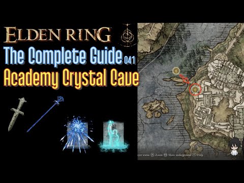 Elden Ring The Complete Guide - 041 Academy Crystal Cave (all items all quests walkthrough)