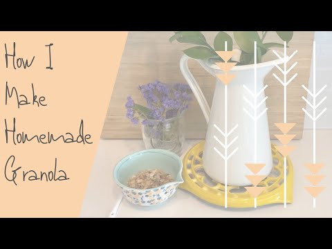 BAKE WITH ME - How I Make Homemade Granola