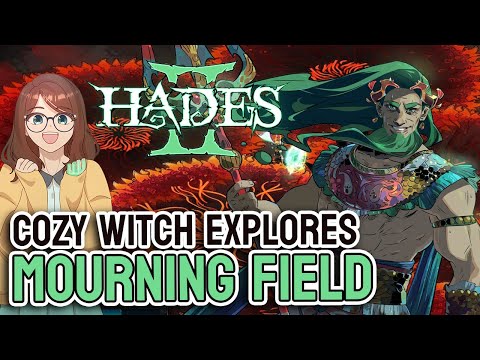 Soothing Hades 2 | The Mourning Fields | Early Access