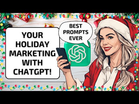 BEST ChatGPT PROMPTS to DOMINATE Holiday Sales