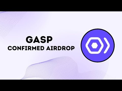 GASP Airdrop Guide | Testnet Rewards | Confirmed Airdrop