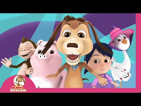 👏 SI TÚ TIENES MUCHAS GANAS DE APLAUDIR ♬ | MI PERRO CHOCOLO 🐶 | CANCIONES INFANTILES