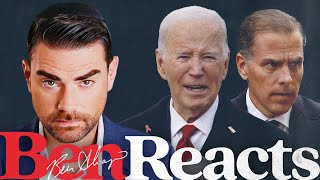 Ben Reacts: Hunter Biden’s Pardon