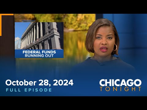 October 28, 2024 Full Episode — Chicago Tonight