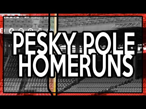 MLB: Pesky Pole Homeruns (HD)