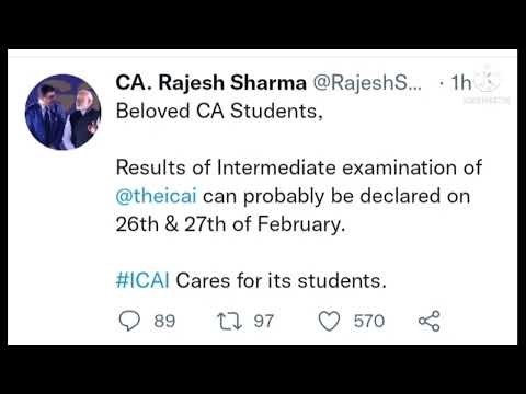 ca intermediate result update.      CA Rajesh Sharma gave probable date of ca intermediate  result