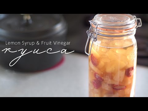 【Vlog】初夏に作るドリンクベース | Lemon Syrup & Fruit Vinegar