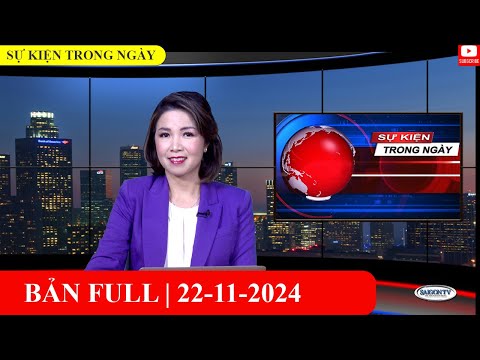 Sự Kiện | 22/11/2024 | FULL🔴