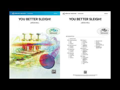 You Better Sleigh! (ColorFlex), by JaRod Hall  – Score & Sound