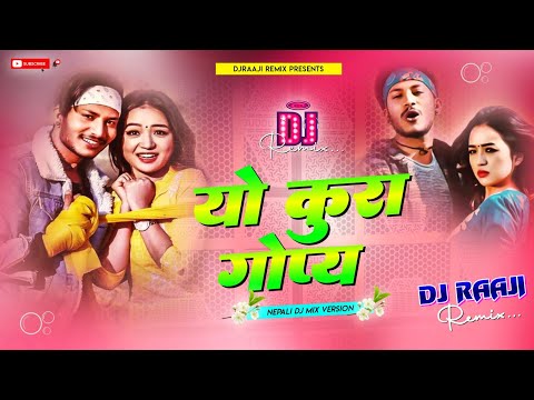 🎧 Nepali Dj || YO KURA GOPYA || Pramod Kharel || New Nepali Dj Song 2023 || DjRaaji Remix