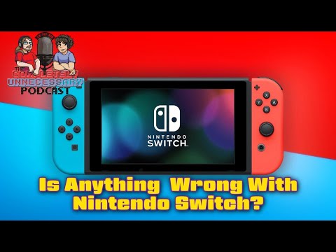 What Is Wrong with Nintendo Switch? - #CUPodcast Voice Messages #64