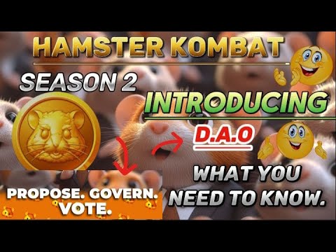 Hamster Kombat Season 2 Introducing DAO To Their Ecosystem : Hamster kombat Season 2 New Update.