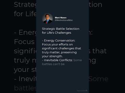 Strategic Battle Selection for Life's Challenges.   #focusimprovement