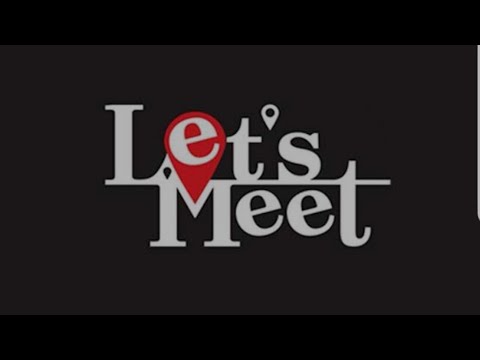 Lets Meet |MUMBAI | 10TH AUG 2019