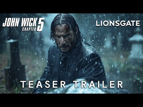 JOHN WICK : Chapter 5 - Concept Trailer | Keanu Reeves & Lionsgate (2026)