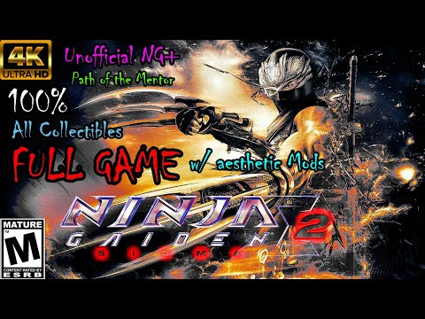 Ninja Gaiden Σ2 - 100% Full Playthrough / Aesthetic Mods (All Collectibles, Mentor, Unofficial NG+)