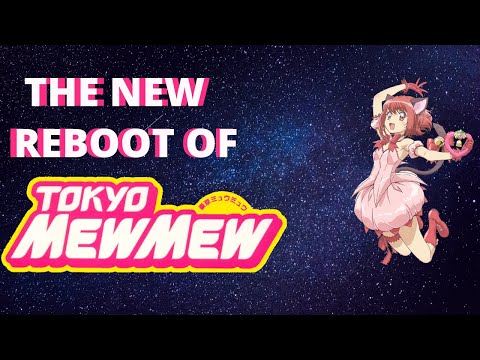 So Tokyo Mew Mew Is Getting A Reboot