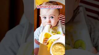 baby weight gain and healthy banana puree 🍌🍌7+ #babyhealthyfood #healthylifestyle #trendingshorts