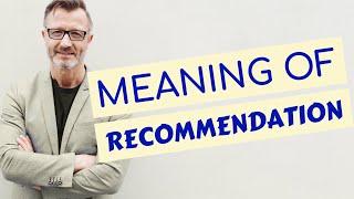 Recommendation | Meaning of recommendation 📖 📖