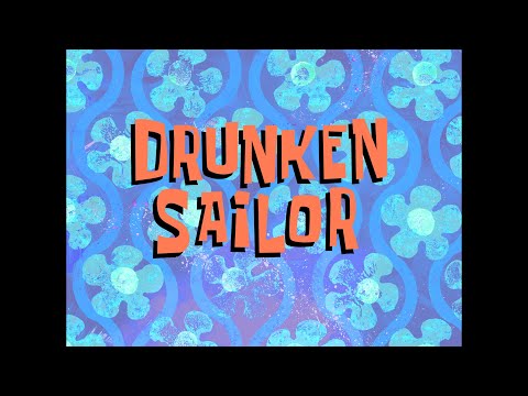 Drunken Sailor - SB Soundtrack