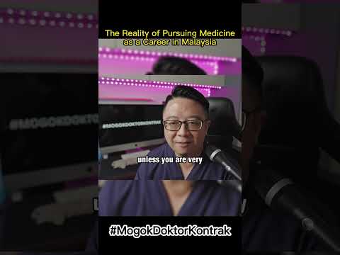 The Reality of Pursuing Medicine as a Career in Malaysia