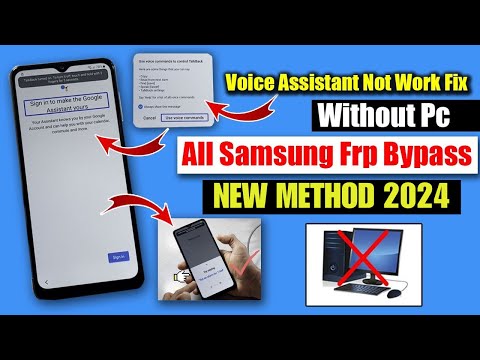 All Samsung Frp Bypass 2025 | Voice Assistant Not Working | Without Pc Method