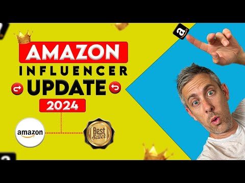 Amazon Influencer Program 2024: 2 Major Updates You Need to Know